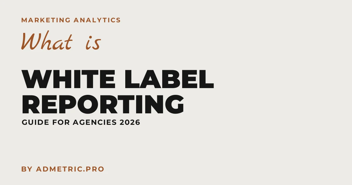 What Is White Label Reporting? A Guide for Agencies
